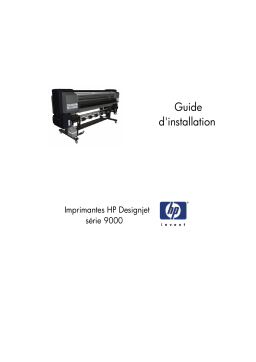 HP DesignJet 9000s Printer series Guide d'installation