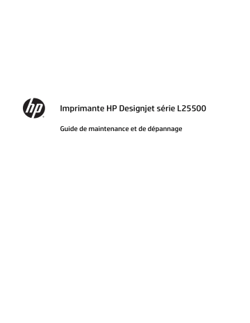 Mode d'emploi | HP DesignJet L25500 Printer series Manuel utilisateur | Fixfr