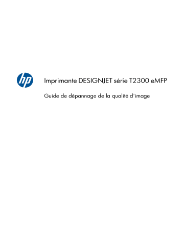 Mode d'emploi | HP DesignJet T2300 Multifunction Printer series Manuel utilisateur | Fixfr