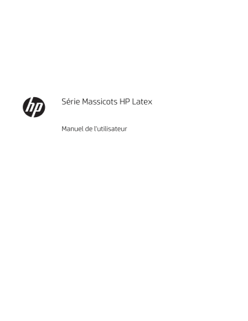 Latex Cutting Solutions | Latex 315 Print and Cut Solution | Latex 115 Print and Cut Solution | HP Latex 335 Print and Cut Solution Manuel utilisateur | Fixfr