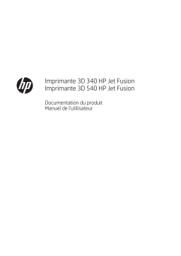 HP Jet Fusion 500 3D Printer series Manuel utilisateur