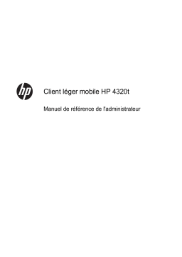 HP 4320t Mobile Thin Client Manuel utilisateur
