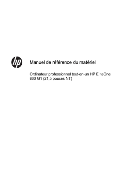 HP EliteOne 800 G1 21.5 Non-Touch All-in-One PC Manuel utilisateur