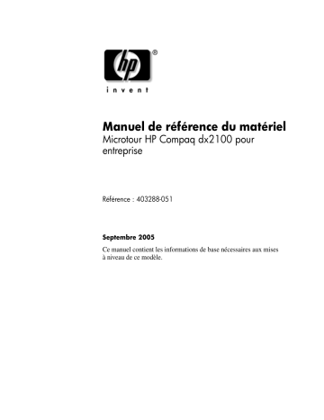 HP Compaq dx2100 Microtower PC Guide de référence | Fixfr