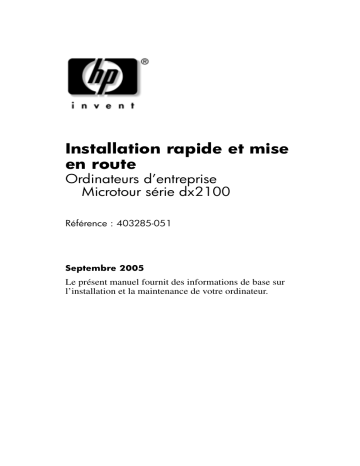 Guide de démarrage rapide | HP Compaq dx2100 Microtower PC Manuel utilisateur | Fixfr