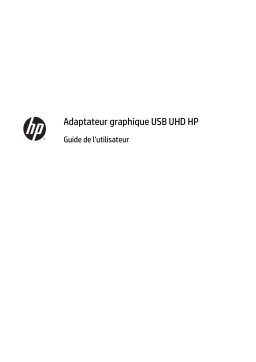 HP UHD USB Graphics Adapter Manuel utilisateur