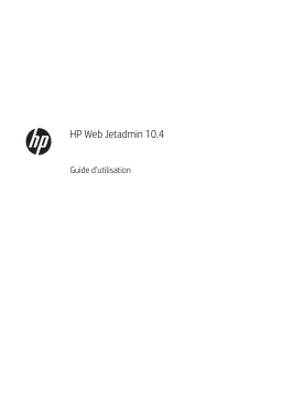 HP Web Jetadmin Software Manuel utilisateur