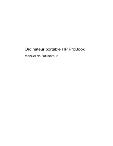 ProBook 4520s Notebook PC | ProBook 4525s Notebook PC | HP ProBook 4720s Notebook PC Manuel utilisateur | Fixfr