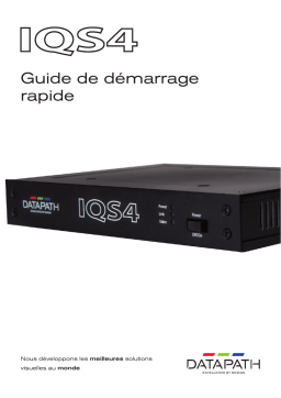 Datapath IQS4 Guide de démarrage rapide