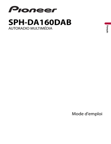 Pioneer SPH-DA160DAB Manuel utilisateur | Fixfr