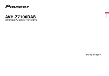 Pioneer AVH-Z7100DAB Manuel utilisateur | Fixfr