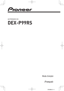 Pioneer DEX-P99RS Manuel utilisateur