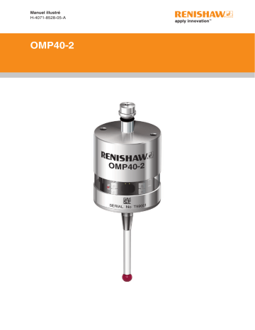 Renishaw OMP40-2 Guide de démarrage rapide | Fixfr