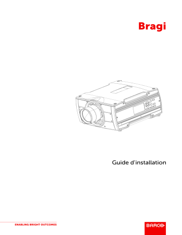 Bragi CinemaScope | Installation manuel | Barco Bragi Guide d'installation | Fixfr