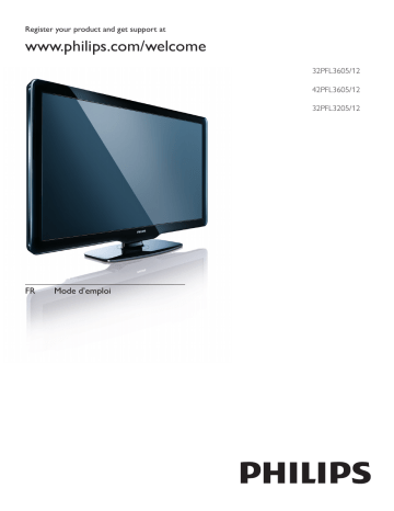 Philips 32PFL3205/12 TV LCD Manuel utilisateur | Fixfr