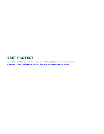 ESET PROTECT 8.0 Manuel du propriétaire | Fixfr