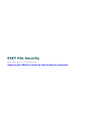 ESET File Security for Windows Server 7.2 Manuel du propriétaire | Fixfr