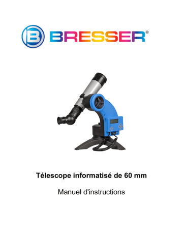 Manuel du propriétaire | Bresser Junior 8841000 60 mm Go-To Refractor Telescope Manuel utilisateur | Fixfr