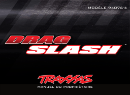 Traxxas Drag Slash Manuel utilisateur