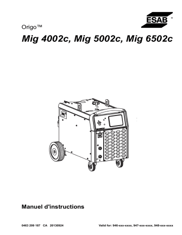 Mig 5002c | Origo™ Mig 4002c | ESAB Mig 6502c Manuel utilisateur | Fixfr