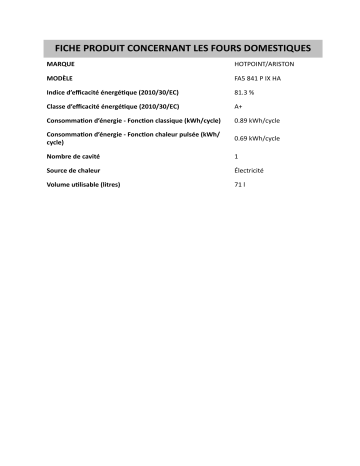 Product information | HOTPOINT/ARISTON FA5 841 P IX HA Oven Manuel utilisateur | Fixfr