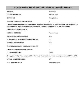 Product information | Whirlpool ARZ 001/A/6 Refrigerator Manuel utilisateur | Fixfr