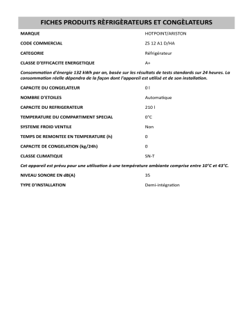 Product information | HOTPOINT/ARISTON ZS 12 A1 D/HA Refrigerator Manuel utilisateur | Fixfr