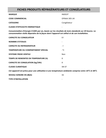 Product information | Indesit OFNAA 305 UK Freezer Manuel utilisateur | Fixfr