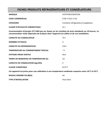 Product information | HOTPOINT/ARISTON ETM 17321 V O3 Fridge/freezer combination Manuel utilisateur | Fixfr