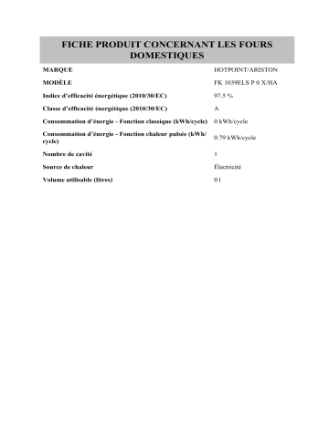Product information | HOTPOINT/ARISTON FK 1039ELS P 0 X/HA Oven Manuel utilisateur | Fixfr