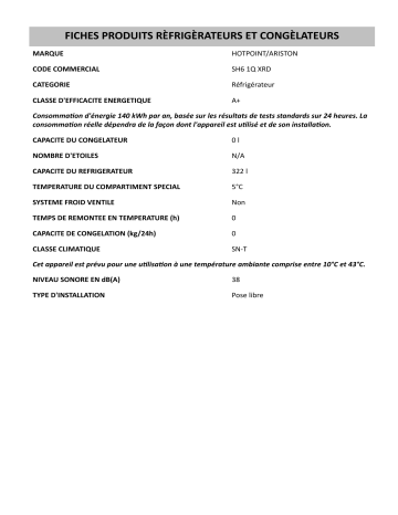 Product information | HOTPOINT/ARISTON SH6 1Q XRD Refrigerator Manuel utilisateur | Fixfr