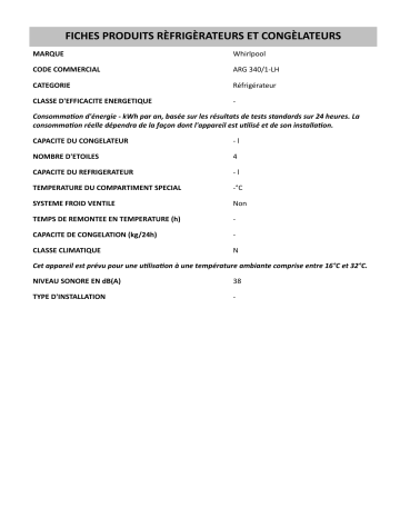 Product information | Whirlpool ARG 340/1-LH Refrigerator Manuel utilisateur | Fixfr