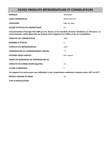 Product information | Whirlpool WSF5556 A+X Side-by-Side Manuel utilisateur | Fixfr