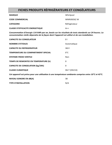 Product information | Whirlpool WMN36562 W Refrigerator Manuel utilisateur | Fixfr