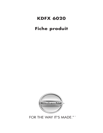KitchenAid KDFX 6020 Dishwasher Manuel utilisateur | Fixfr