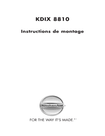 KitchenAid KDIX 8810 Dishwasher Guide d'installation | Fixfr