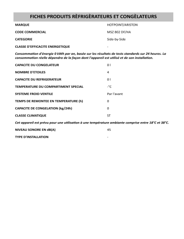 Product information | HOTPOINT/ARISTON MSZ 802 DF/HA Side-by-Side Manuel utilisateur | Fixfr