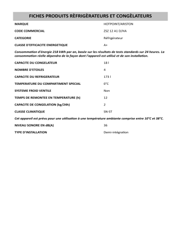 Product information | HOTPOINT/ARISTON ZSZ 12 A1 D/HA Refrigerator Manuel utilisateur | Fixfr