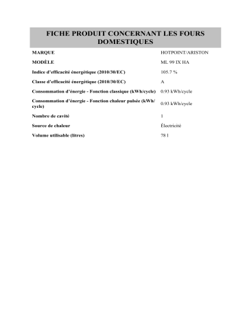 Product information | HOTPOINT/ARISTON ML 99 IX HA Oven Manuel utilisateur | Fixfr
