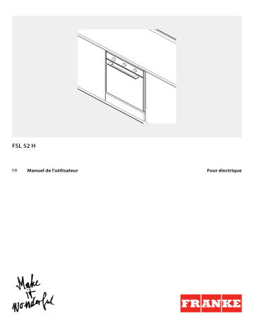 Franke FSL 52 H XS Oven Manuel utilisateur | Fixfr