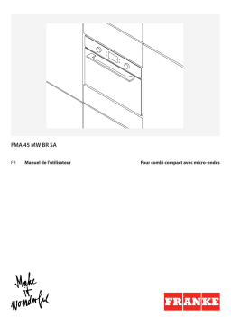Franke FMA 45 MW XS BR SA Microwave Manuel utilisateur