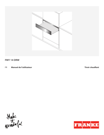 Mode d'emploi | Franke FMY 14 DRW XS Platewarmer Manuel utilisateur | Fixfr