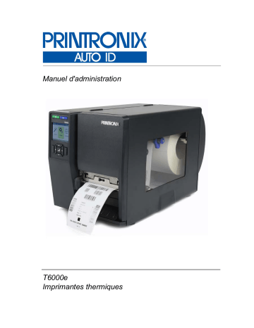 Printronix Auto ID T6000e Industrial Printer Manuel utilisateur | Fixfr