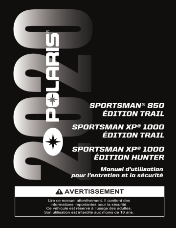 Sportsman 850 Trail Edition / XP 1000 Trail Edition / XP 1000 Hunter Edition | ATV or Youth Sportsman XP 1000 Hunter Edition 2020 Manuel du propriétaire | Fixfr