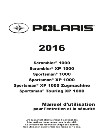 ATV or Youth Scrambler / Sportsman / Zugmaschine 1000 / XP 1000 / XP Touring 1000 2016 Manuel du propriétaire | Fixfr