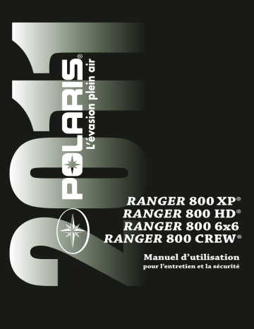 Ranger 800 XP / HD / 6x6 / CREW 2011 Manuel du propriétaire | Fixfr