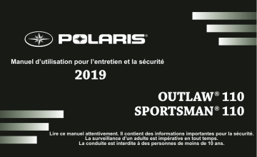 Outlaw 110 | Youth Outlaw 110 / Sportsman 110 | ATV or Youth Sportsman 110 EFI 2019 Manuel du propriétaire | Fixfr