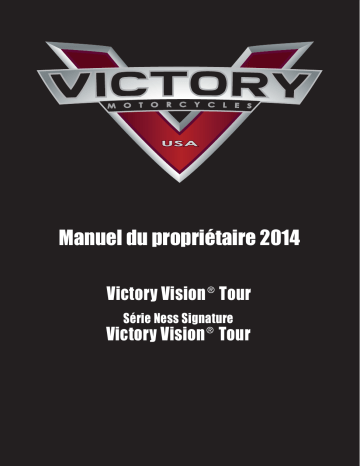 Victory Motorcycles Victory Vision Tour 2014 Manuel du propriétaire | Fixfr
