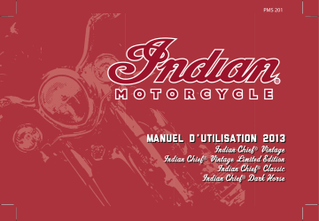 Indian Chief Classic / Chief Dark Horse / Chief Vintage 2013 Manuel du propriétaire | Fixfr