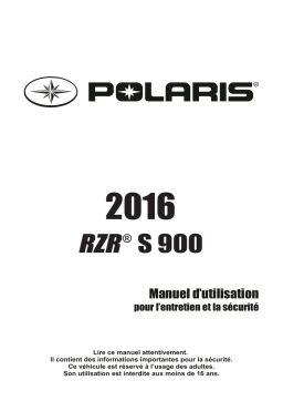 RZR Side-by-side RZR S 900 2016 Manuel du propriétaire